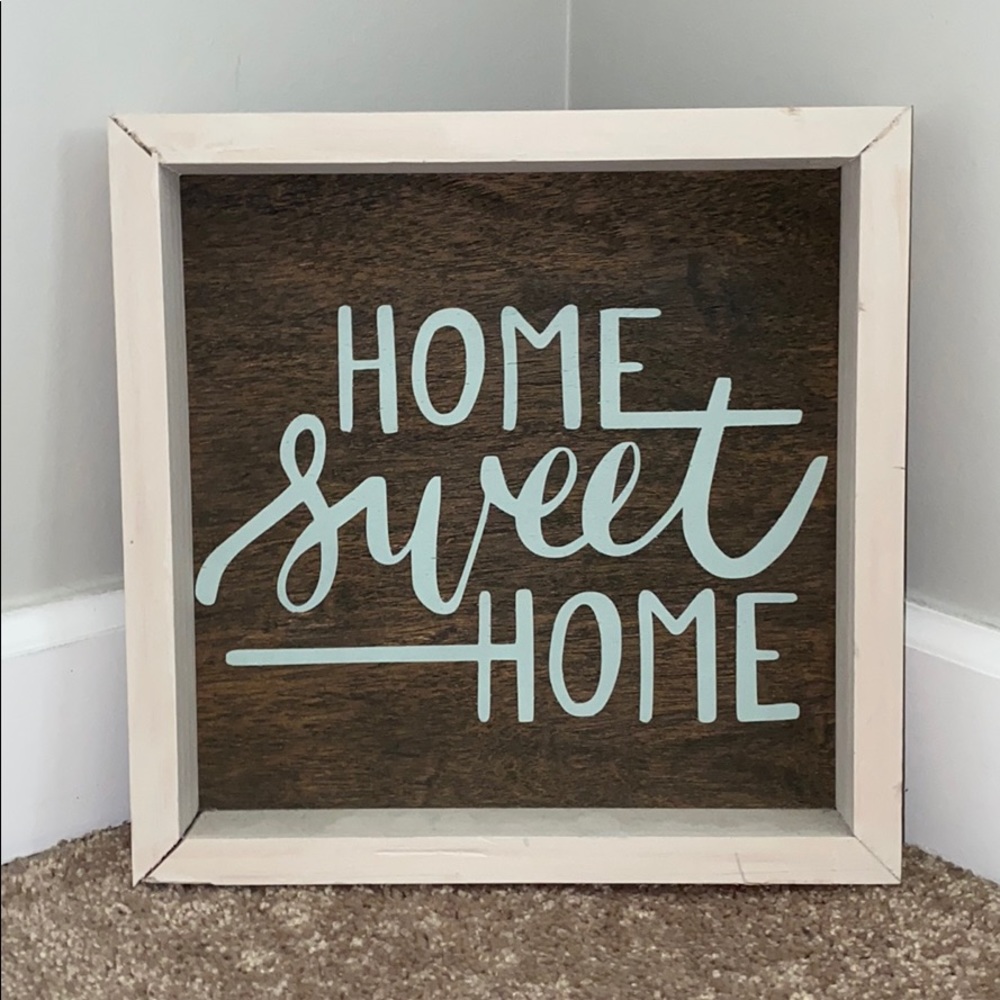 Home Sweet Home Sign